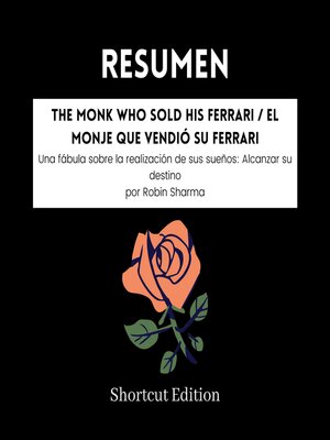 cover image of RESUMEN--The Monk Who Sold His Ferrari / El monje que vendió su Ferrari
